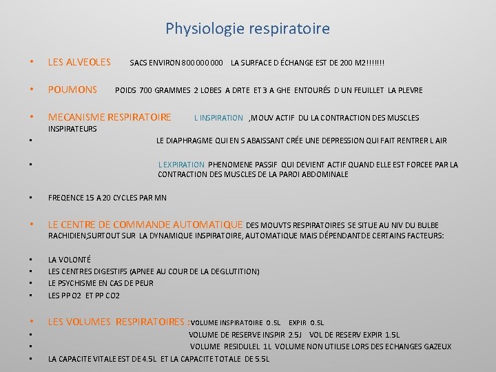 Physiologie respiratoire • LES ALVEOLES • POUMONS • MECANISME RESPIRATOIRE SACS ENVIRON 800 000