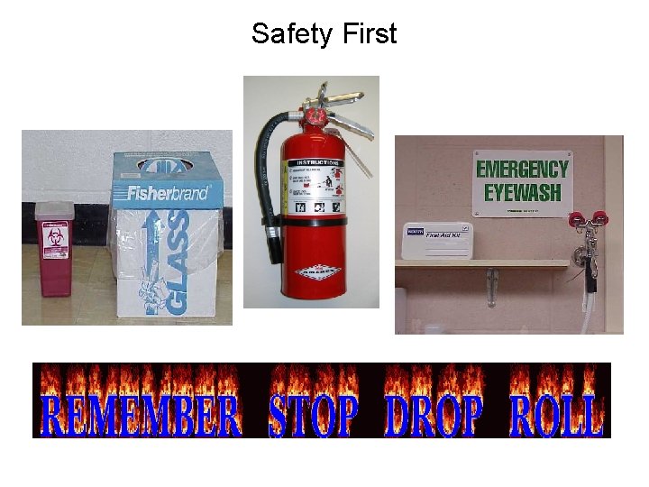 Safety First 