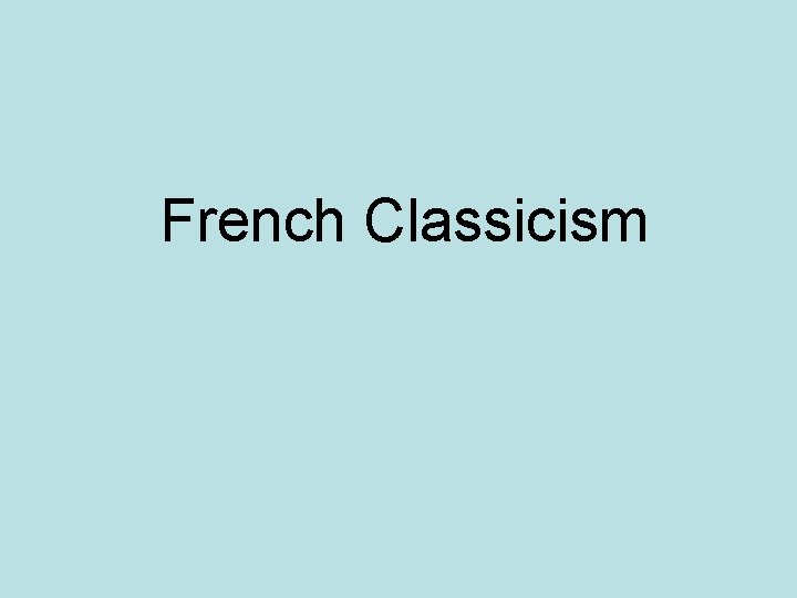 French Classicism 