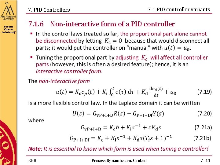7. 1 PID controller variants 7. PID Controllers Process Control Laboratory 7. 1. 6 7. 1 PID controller variants 7. PID Controllers Process Control Laboratory 7. 1. 6