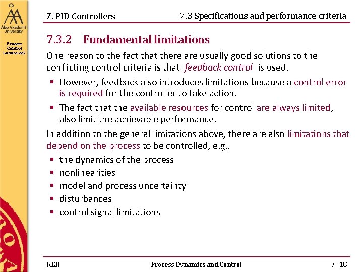 7. PID Controllers Process Control Laboratory 7. 3 Specifications and performance criteria 7. 3. 7. PID Controllers Process Control Laboratory 7. 3 Specifications and performance criteria 7. 3.