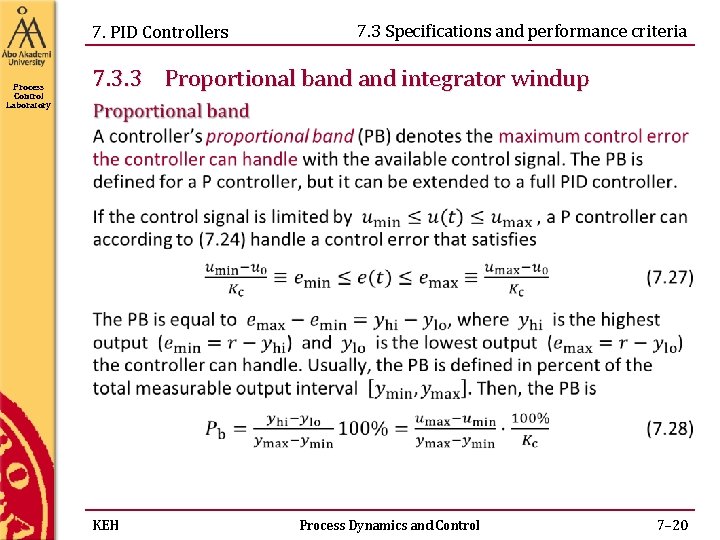 7. PID Controllers Process Control Laboratory 7. 3 Specifications and performance criteria 7. 3. 7. PID Controllers Process Control Laboratory 7. 3 Specifications and performance criteria 7. 3.
