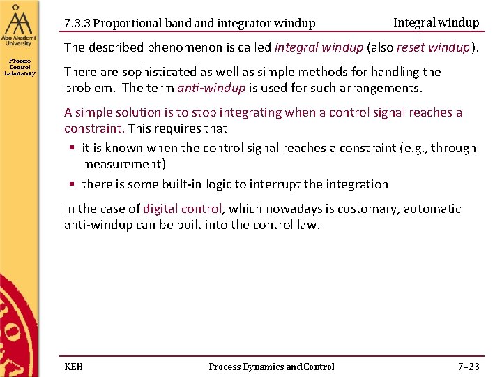 7. 3. 3 Proportional band integrator windup Integral windup The described phenomenon is called 7. 3. 3 Proportional band integrator windup Integral windup The described phenomenon is called