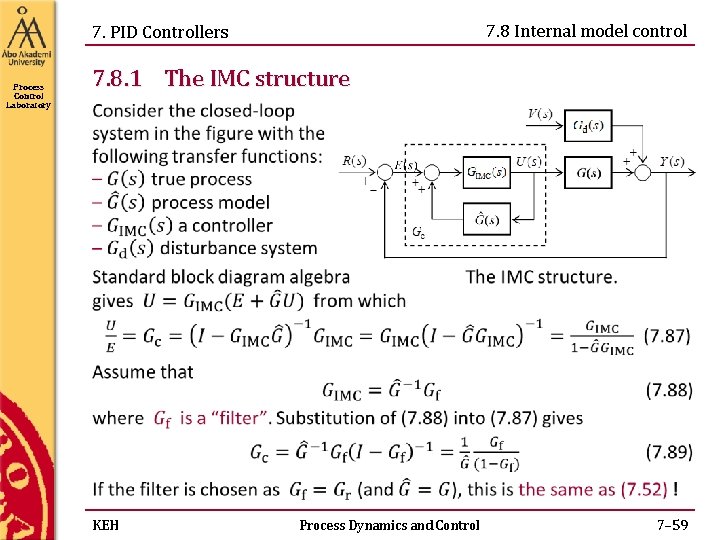 7. 8 Internal model control 7. PID Controllers Process Control Laboratory 7. 8. 1 7. 8 Internal model control 7. PID Controllers Process Control Laboratory 7. 8. 1