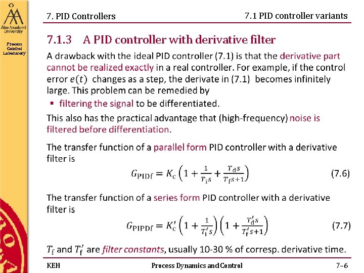 7. 1 PID controller variants 7. PID Controllers Process Control Laboratory 7. 1. 3 7. 1 PID controller variants 7. PID Controllers Process Control Laboratory 7. 1. 3