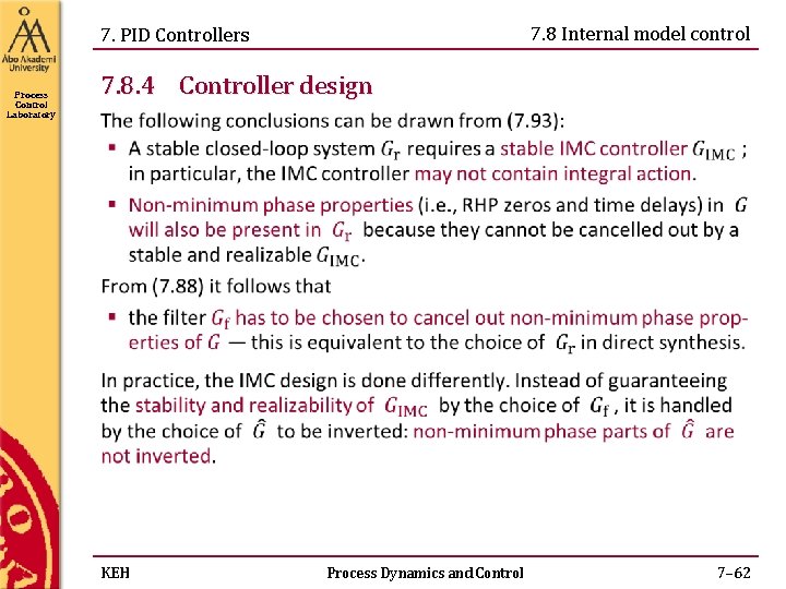 7. 8 Internal model control 7. PID Controllers Process Control Laboratory 7. 8. 4 7. 8 Internal model control 7. PID Controllers Process Control Laboratory 7. 8. 4