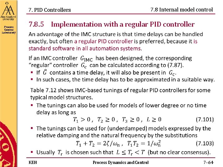 7. 8 Internal model control 7. PID Controllers Process Control Laboratory 7. 8. 5 7. 8 Internal model control 7. PID Controllers Process Control Laboratory 7. 8. 5