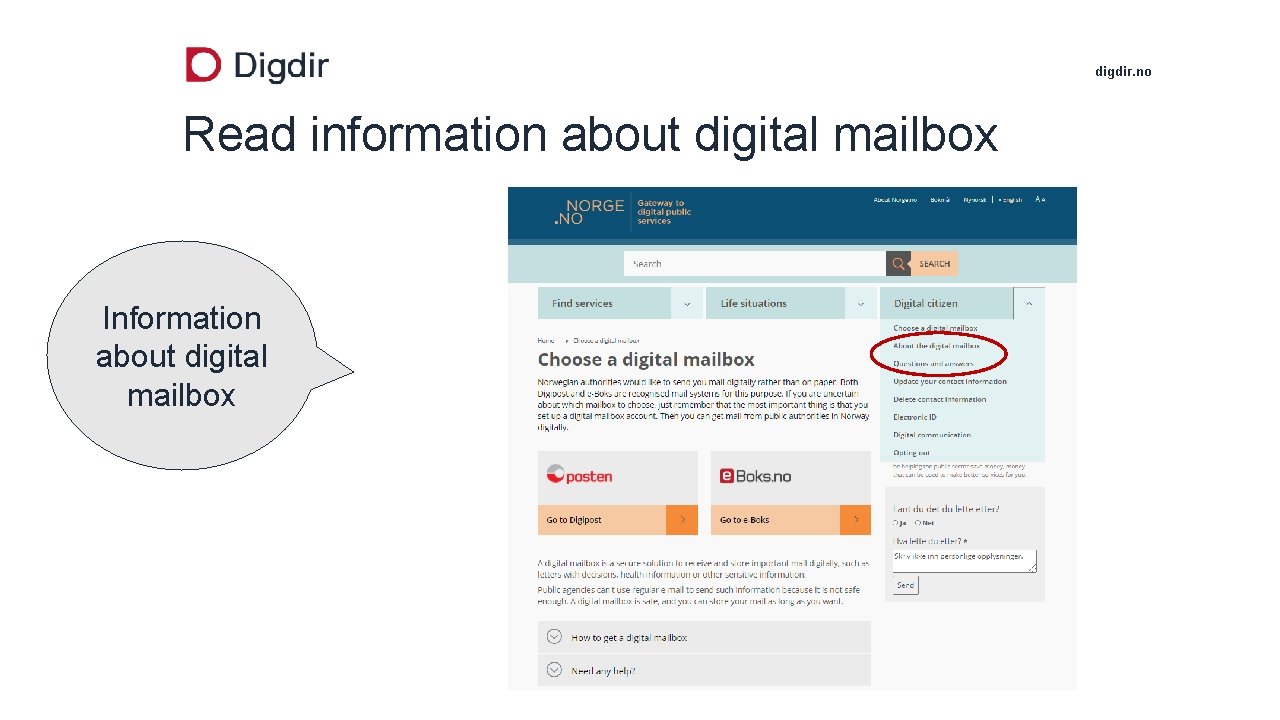digdir. no Read information about digital mailbox Information about digital mailbox 