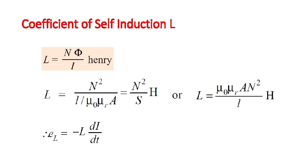 Coefficient of Self Induction L 
