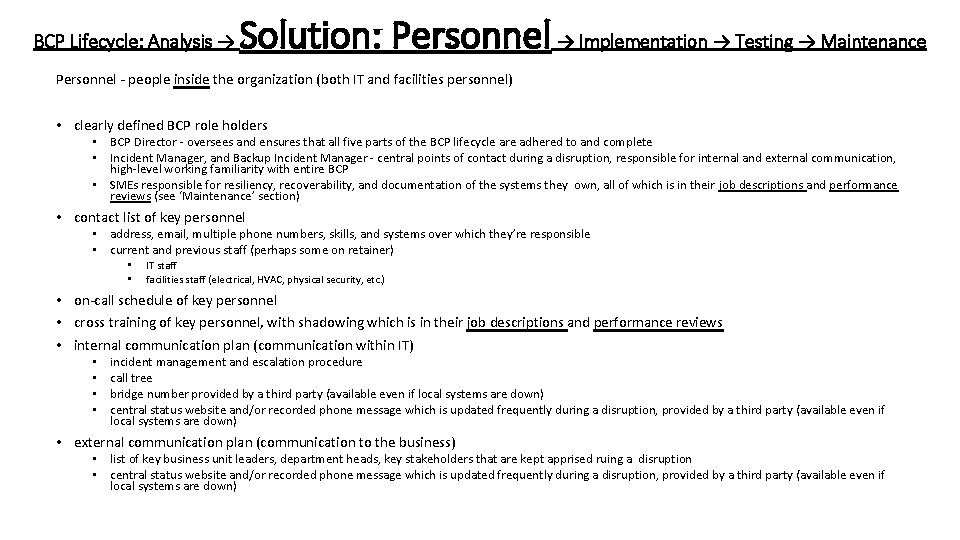 BCP Lifecycle: Analysis → Solution: Personnel → Implementation → Testing → Maintenance Personnel -