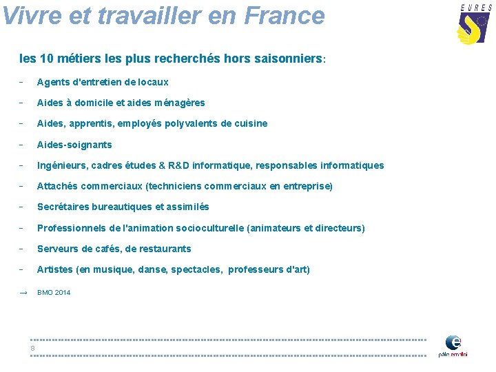 Vivre et travailler en France les 10 métiers les plus recherchés hors saisonniers: -