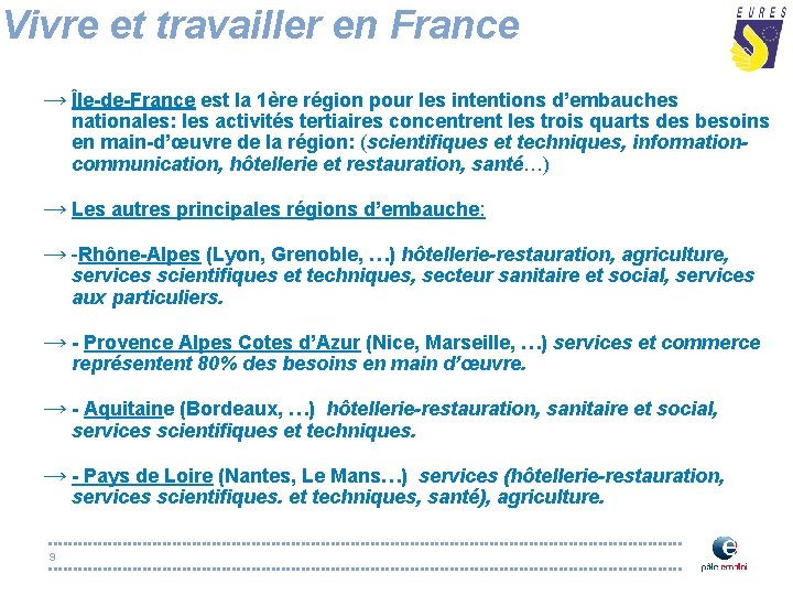 Vivre et travailler en France → Île-de-France est la 1ère région pour les intentions