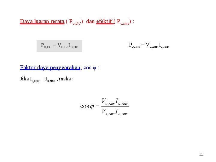 Daya luaran rerata ( Po, DC) dan efektif ( Po, rms) : Po, rms