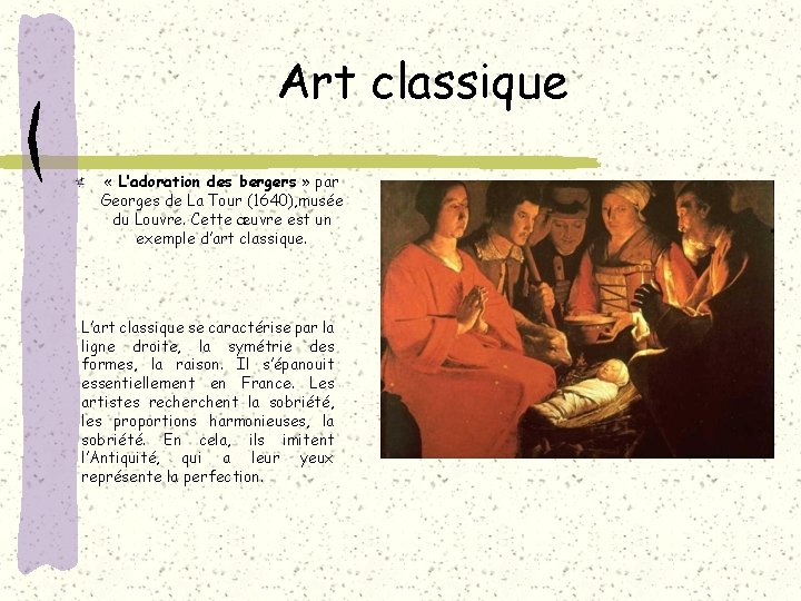 Art classique « L’adoration des bergers » par Georges de La Tour (1640), musée
