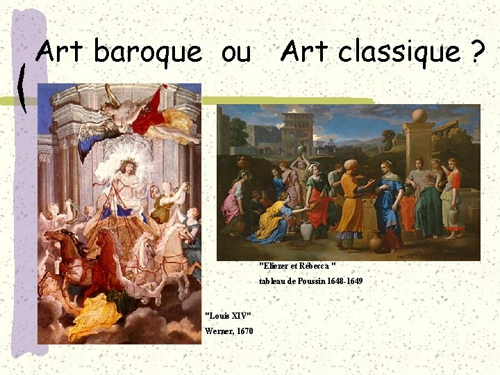 Art baroque ou Art classique ? "Eliezer et Rébecca " tableau de Poussin 1648