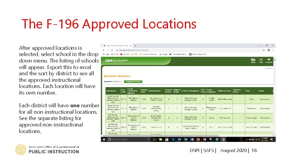 The F-196 Approved Locations After approved locations is selected, select school in the drop
