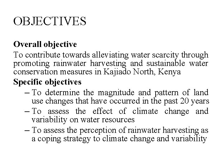 LAND USE CHANGE WATER AVAILABILITY AND ADAPTATION STRATEGIES