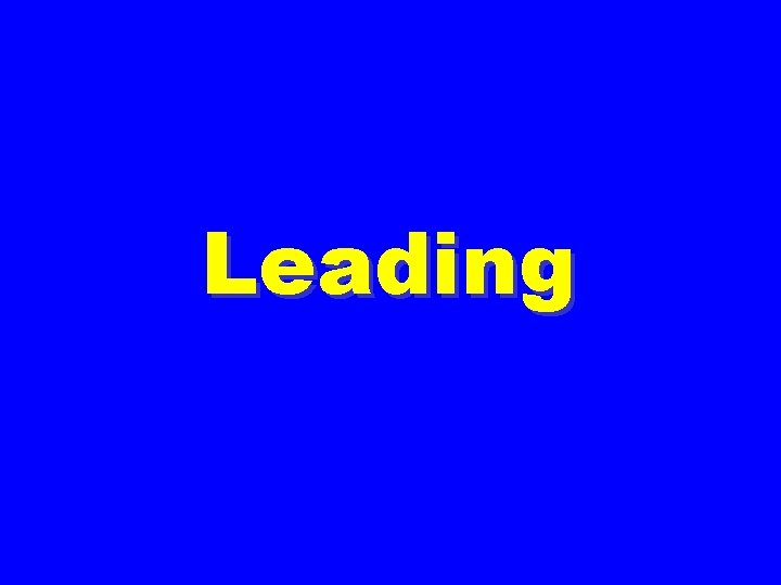 Leading 