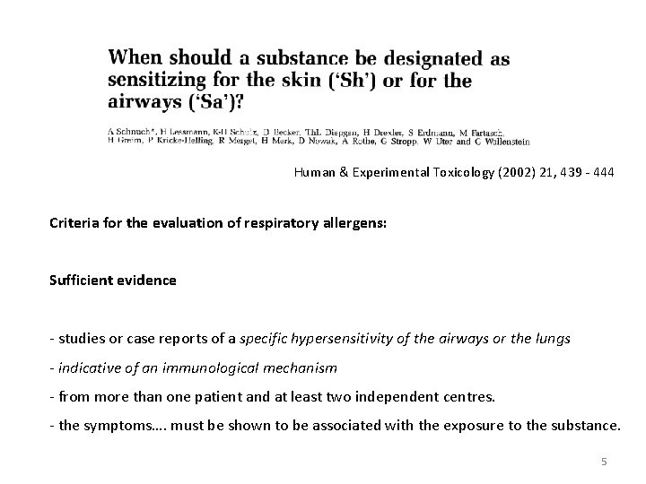 Human & Experimental Toxicology (2002) 21, 439 444 Criteria for the evaluation of respiratory