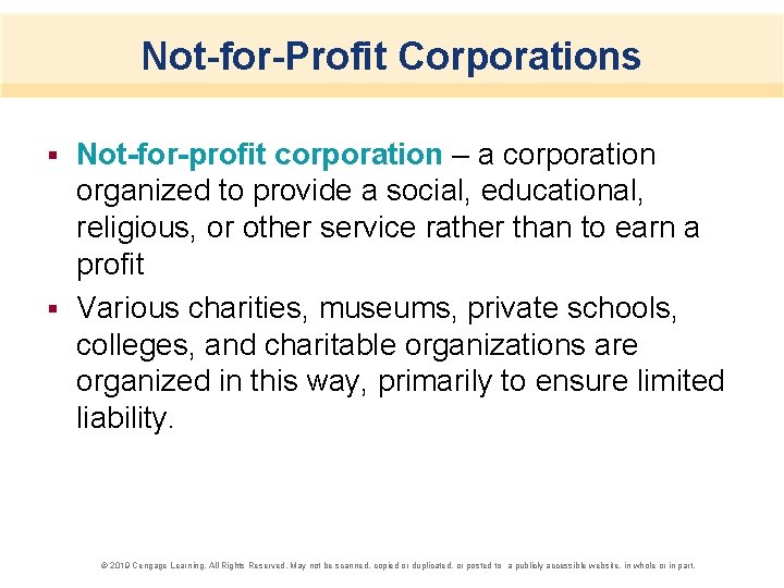 Not-for-Profit Corporations Not-for-profit corporation – a corporation organized to provide a social, educational, religious,