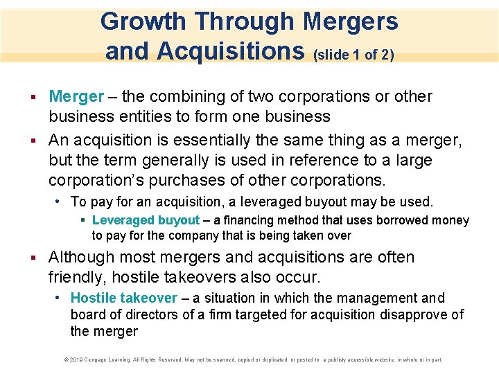 Growth Through Mergers and Acquisitions (slide 1 of 2) Merger – the combining of