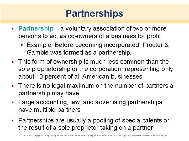 Partnerships Partnership – a voluntary association of two or more persons to act as