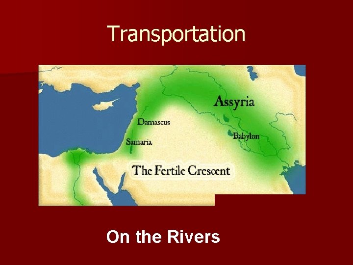 Transportation On the Rivers 
