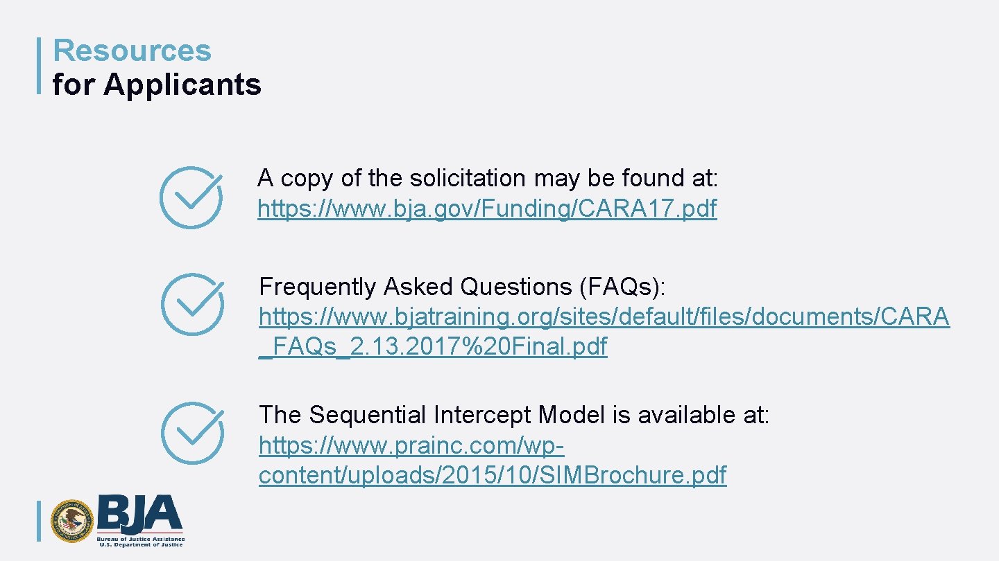 Resources for Applicants A copy of the solicitation may be found at: https: //www.