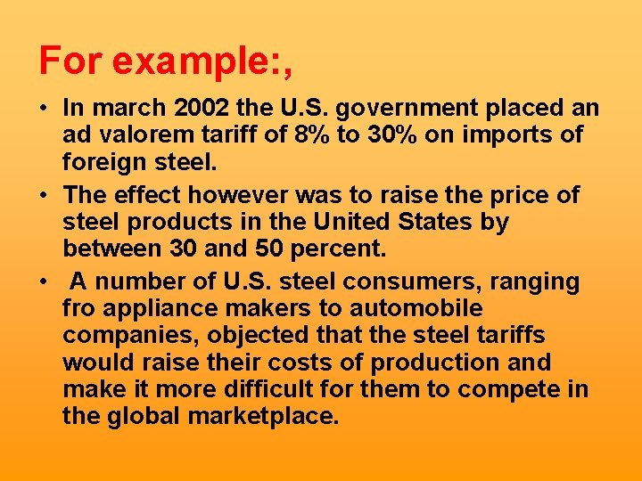 For example: , • In march 2002 the U. S. government placed an ad