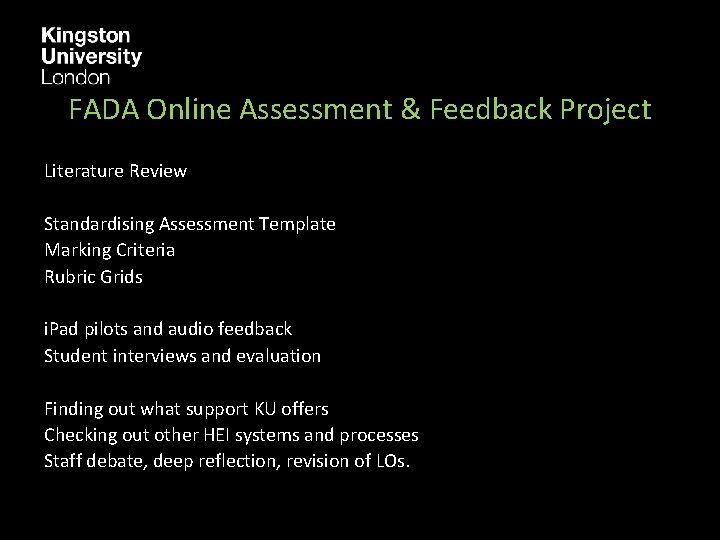 FADA Online Assessment & Feedback Project Literature Review Standardising Assessment Template Marking Criteria Rubric