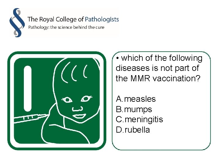  • which of the following diseases is not part of the MMR vaccination?