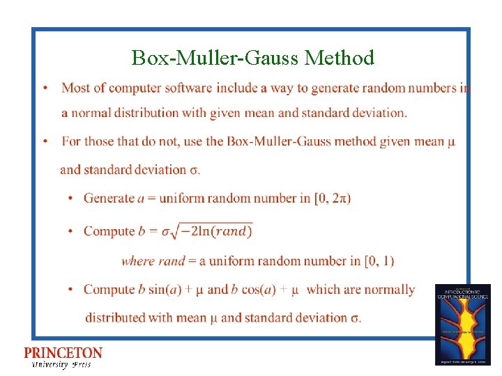 Box-Muller-Gauss Method • Box-Muller-Gauss Method •