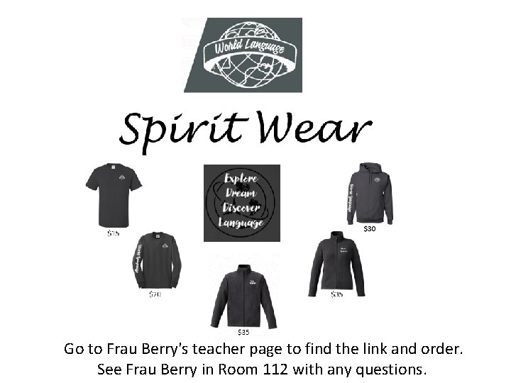 Go to Frau Berry's teacher page to find the link and order. See Frau