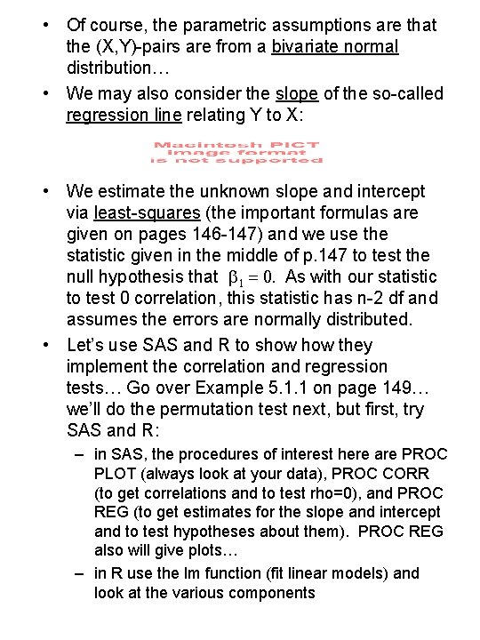  • Of course, the parametric assumptions are that the (X, Y)-pairs are from