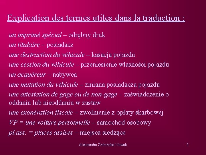 Explication des termes utiles dans la traduction : un imprimé spécial – odrębny druk