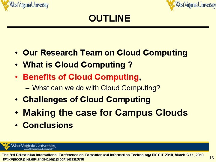 OUTLINE • Our Research Team on Cloud Computing • What is Cloud Computing ?