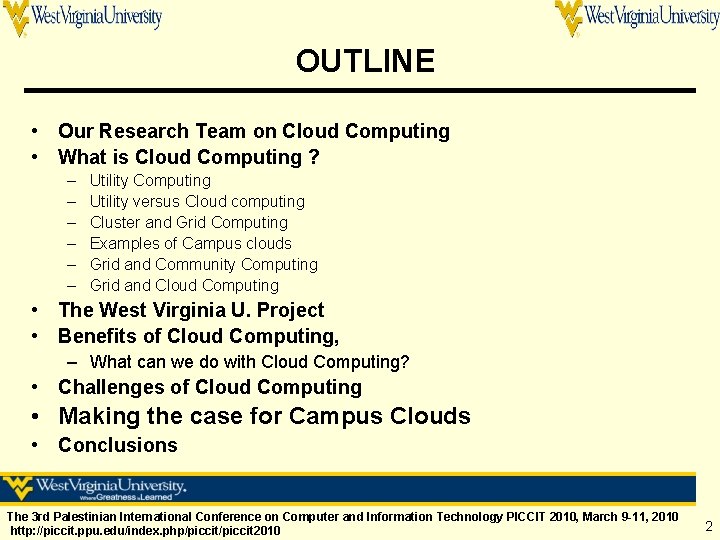 OUTLINE • Our Research Team on Cloud Computing • What is Cloud Computing ?