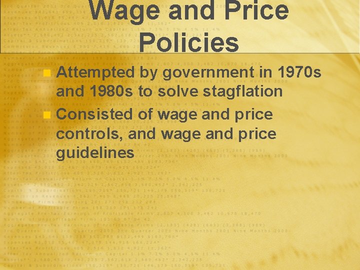 Wage and Price Policies Attempted by government in 1970 s and 1980 s to