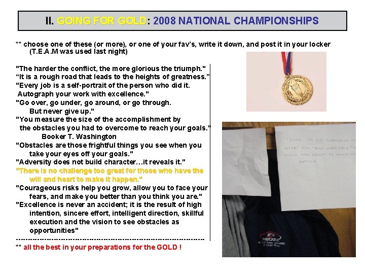 II. GOING FOR GOLD: GOLD 2008 NATIONAL CHAMPIONSHIPS ** choose one of these (or