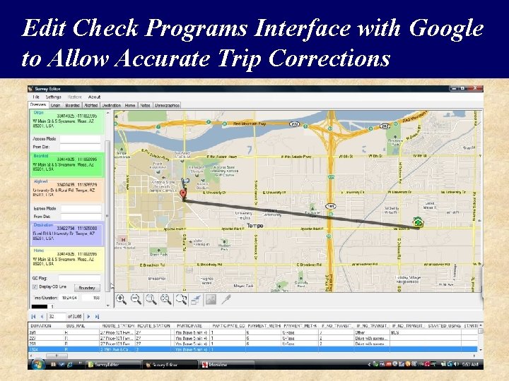 Edit Check Programs Interface with Google to Allow Accurate Trip Corrections 