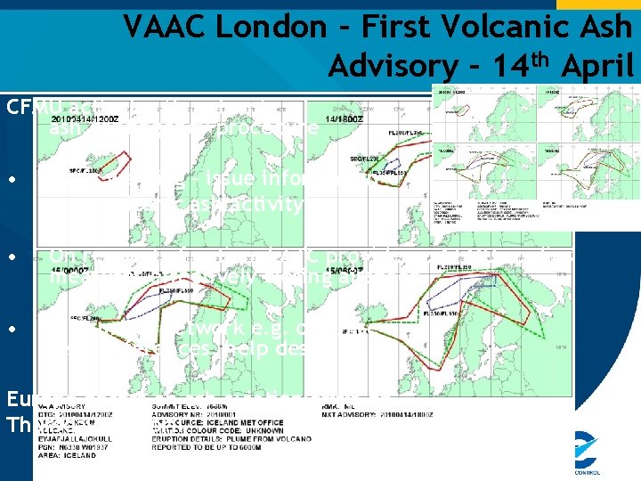 VAAC London - First Volcanic Ash Advisory - 14 th April CFMU activates its