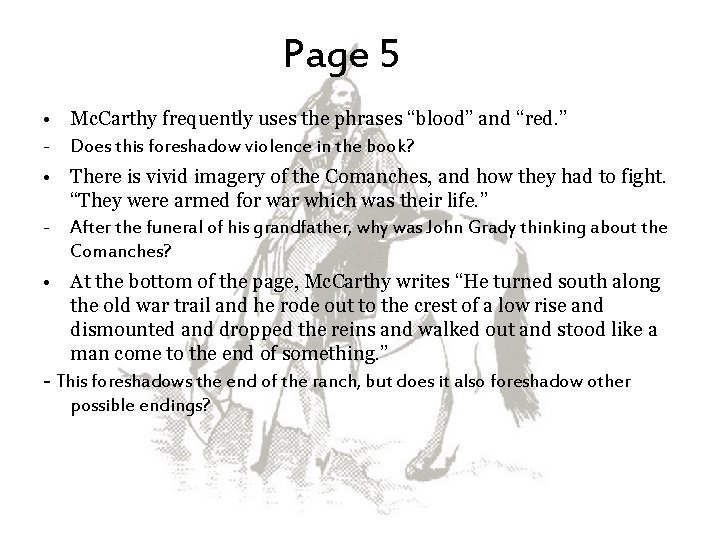 Page 5 • Mc. Carthy frequently uses the phrases “blood” and “red. ” -