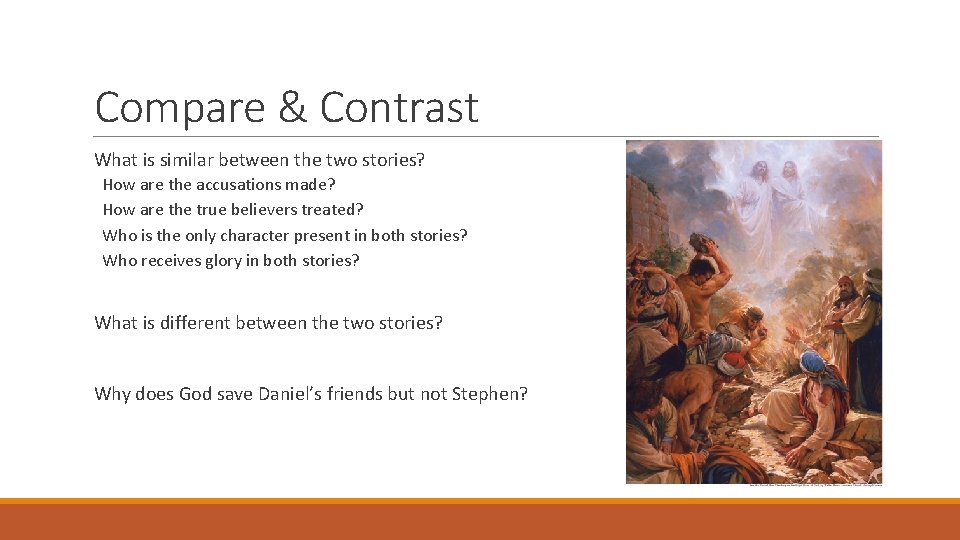 Compare & Contrast What is similar between the two stories? How are the accusations