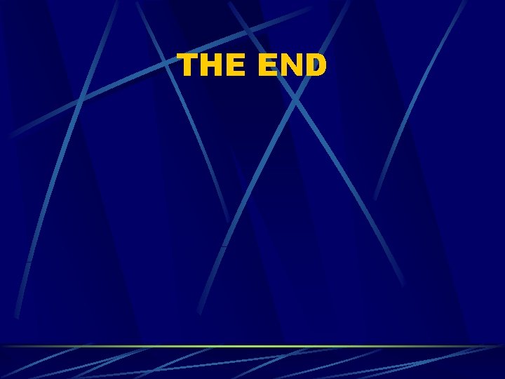 THE END THE END