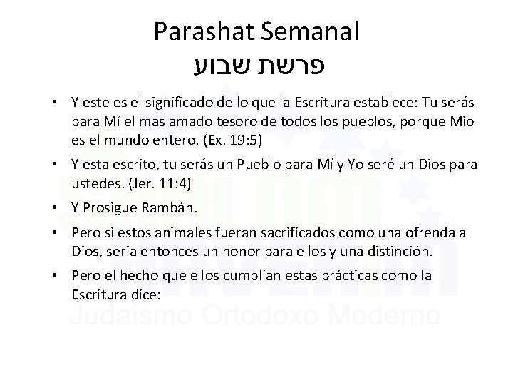 Parashat Semanal פרשת שבוע • Y este es el significado de lo que la