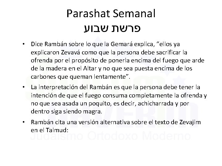 Parashat Semanal פרשת שבוע • Dice Rambán sobre lo que la Gemará explica, “ellos