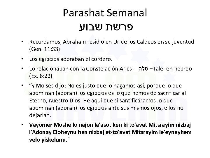 Parashat Semanal פרשת שבוע • Recordamos, Abraham residió en Ur de los Caldeos en