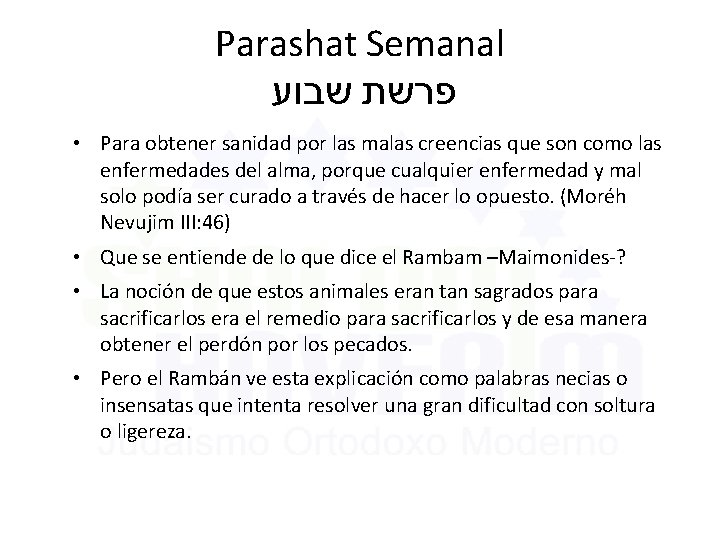 Parashat Semanal פרשת שבוע • Para obtener sanidad por las malas creencias que son