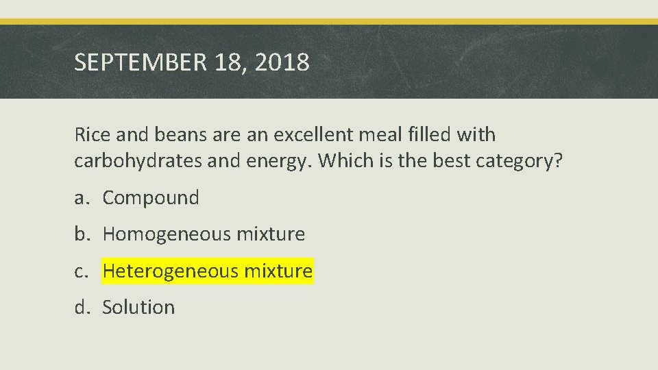 SEPTEMBER 18, 2018 Rice and beans are an excellent meal filled with carbohydrates and