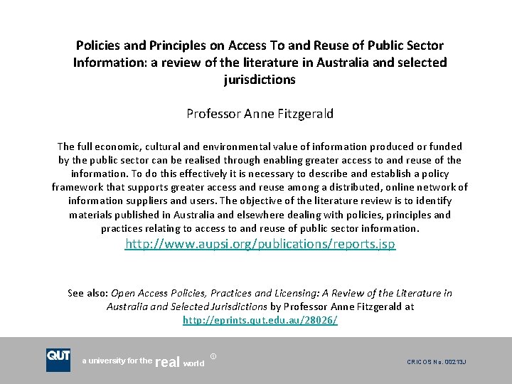 Policies and Principles on Access To and Reuse of Public Sector Information: a review